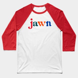 Philly Jawn Baseball T-Shirt